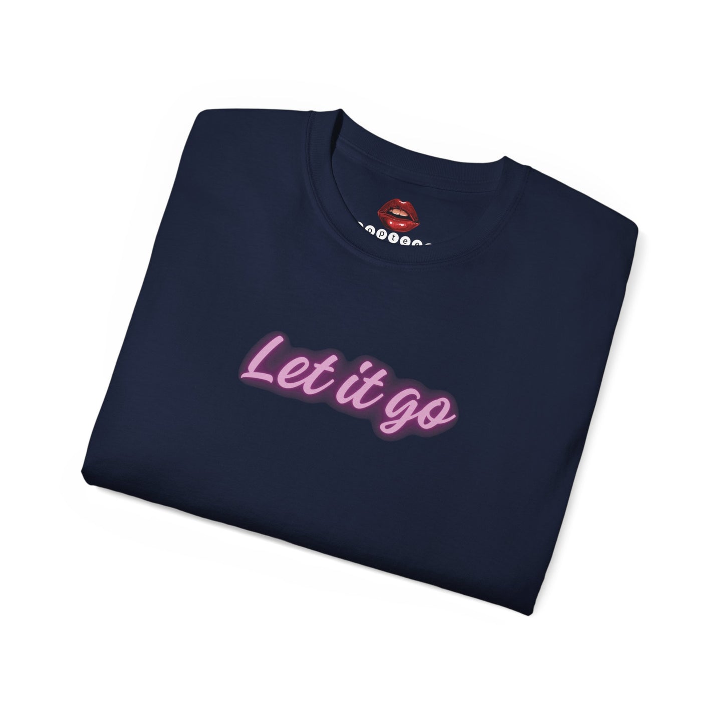 Let it Go Unisex Ultra Cotton Tee