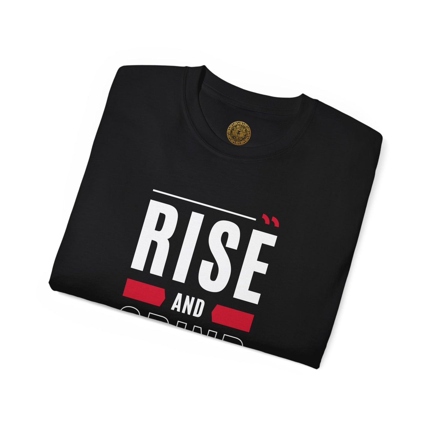 Rise and Grind Unisex Ultra Cotton Tee