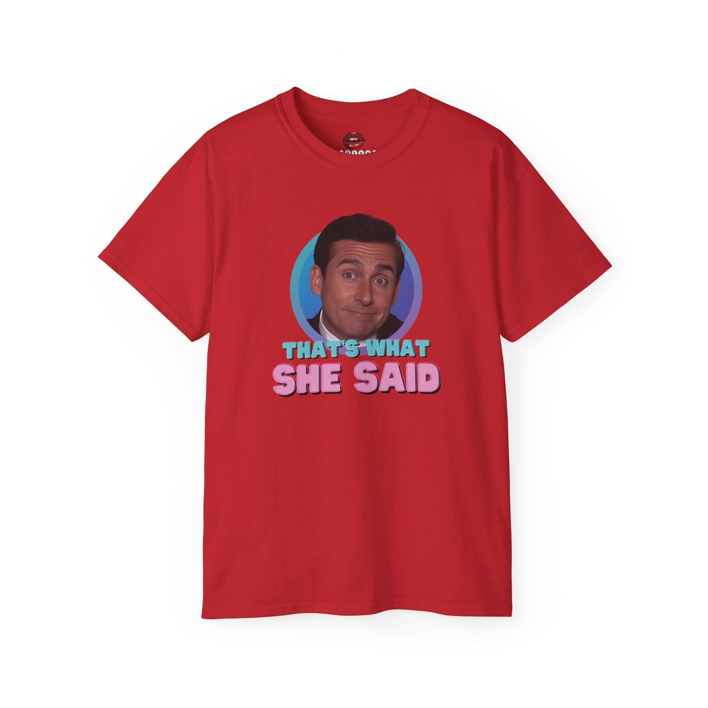 That's What She Said Unisex Ultra Cotton Tee