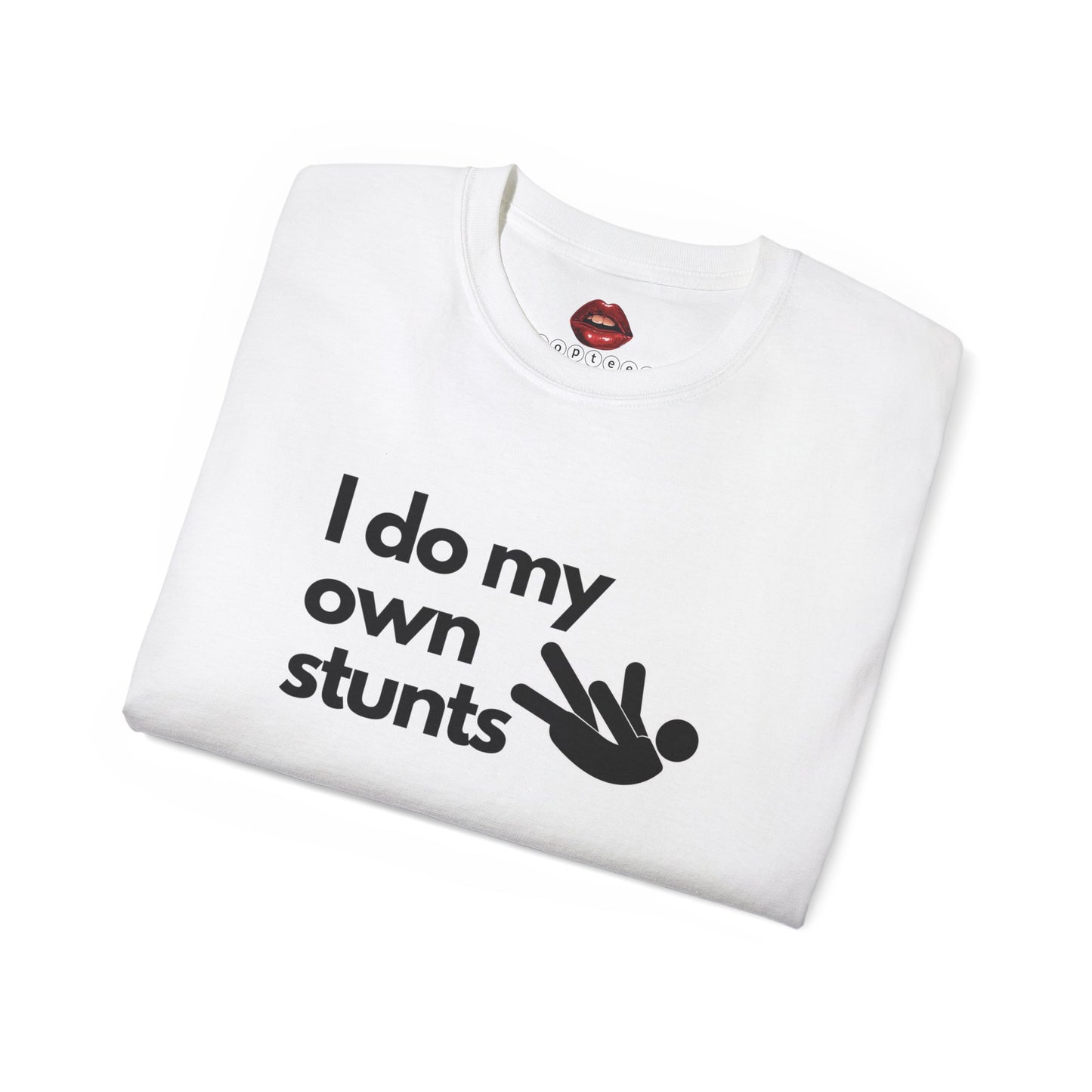 I Do My Own Stunts Unisex Ultra Cotton Tee