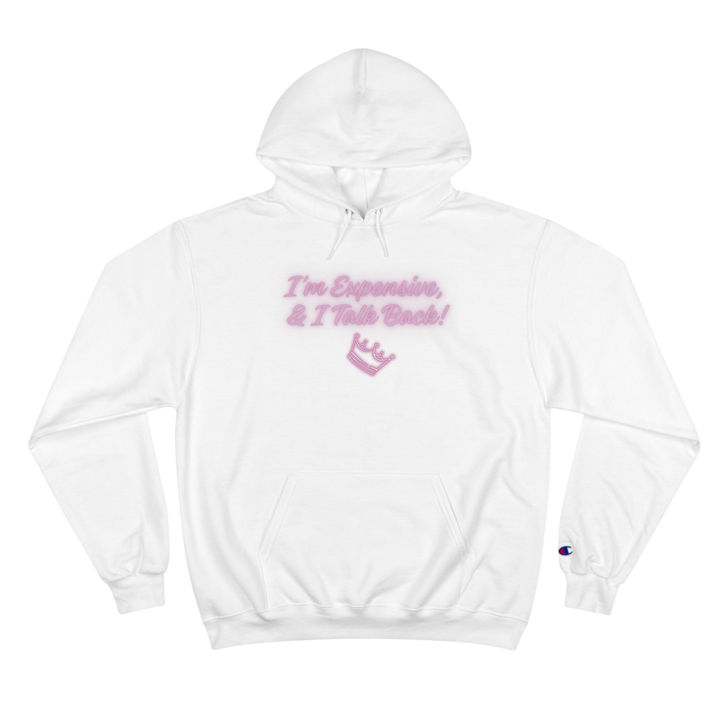 I Talk Back Champion Hoodie