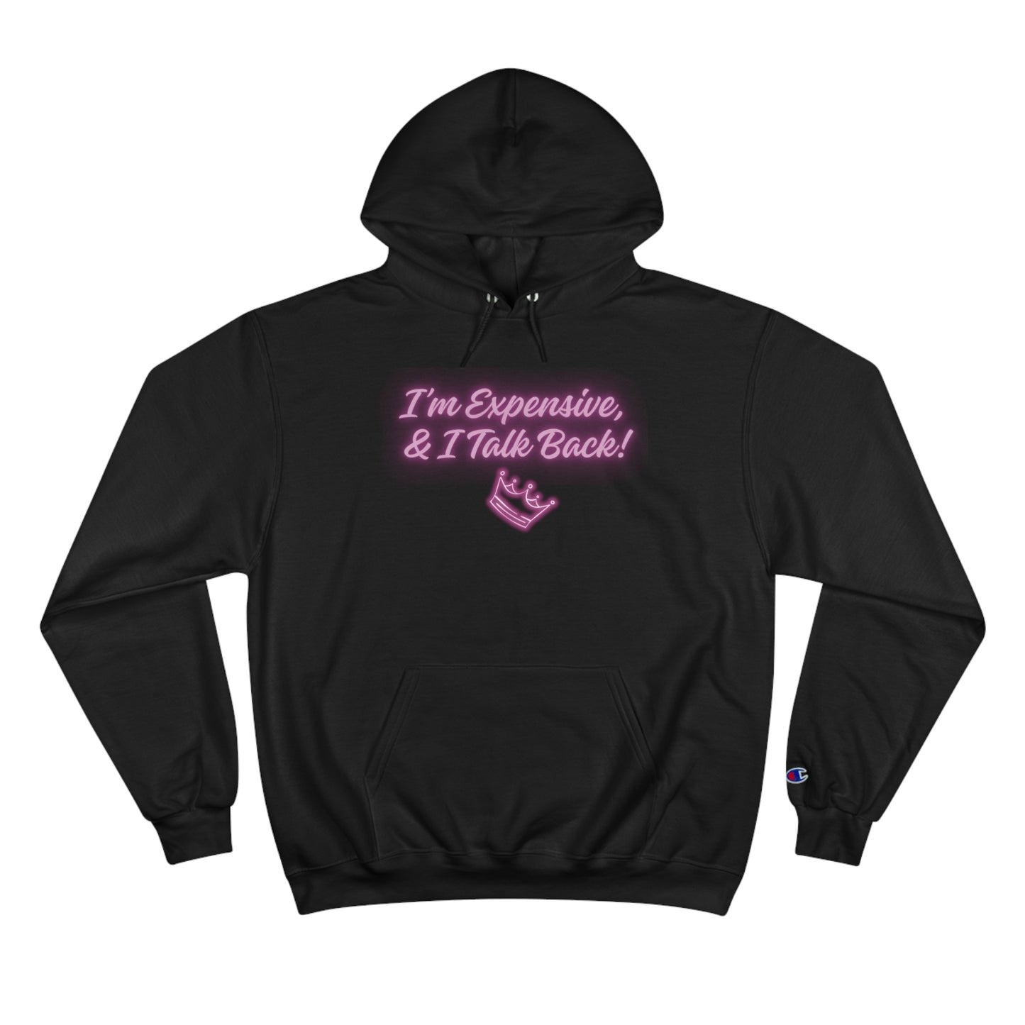 I Talk Back Champion Hoodie