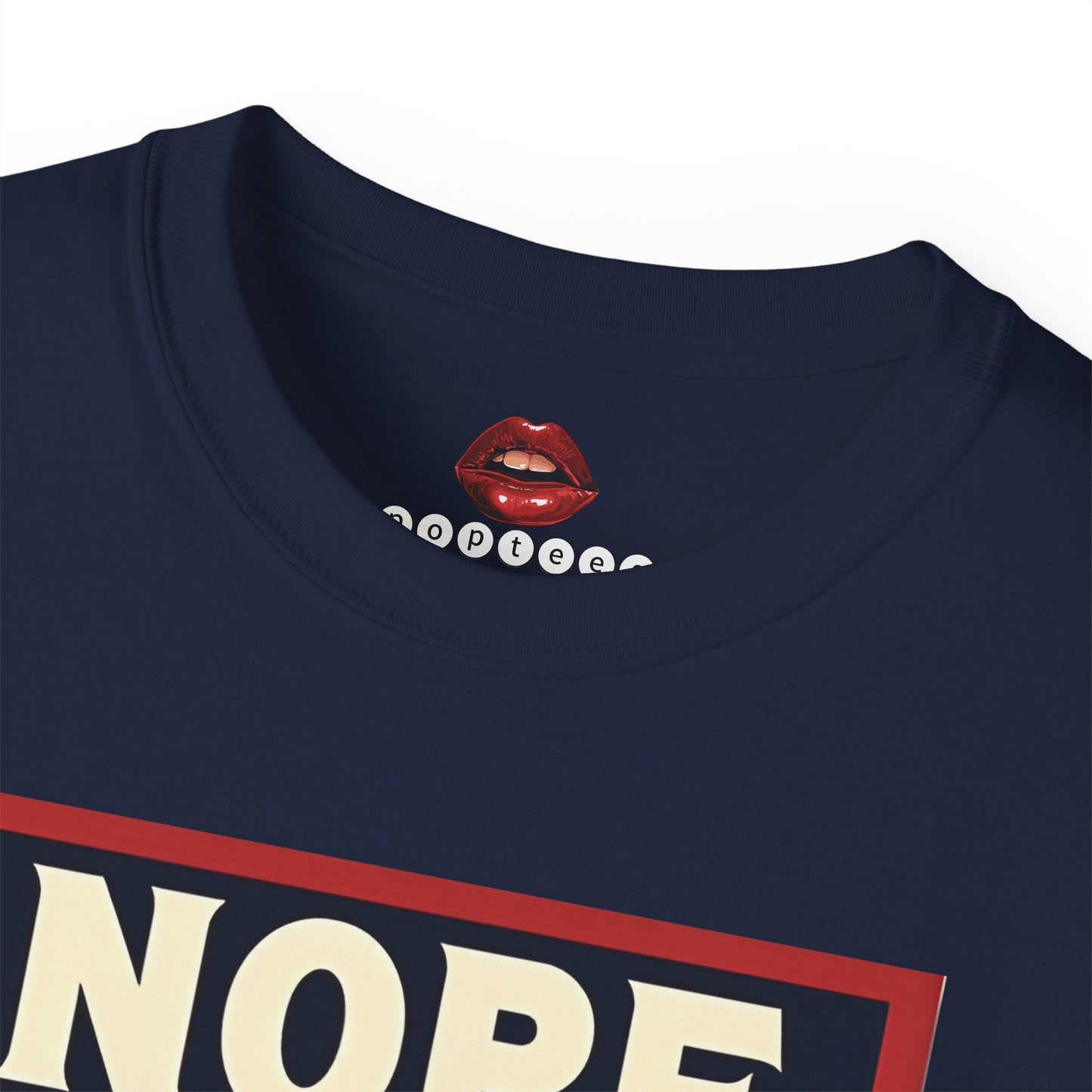 Nope Never Trump Unisex Ultra Cotton Tee