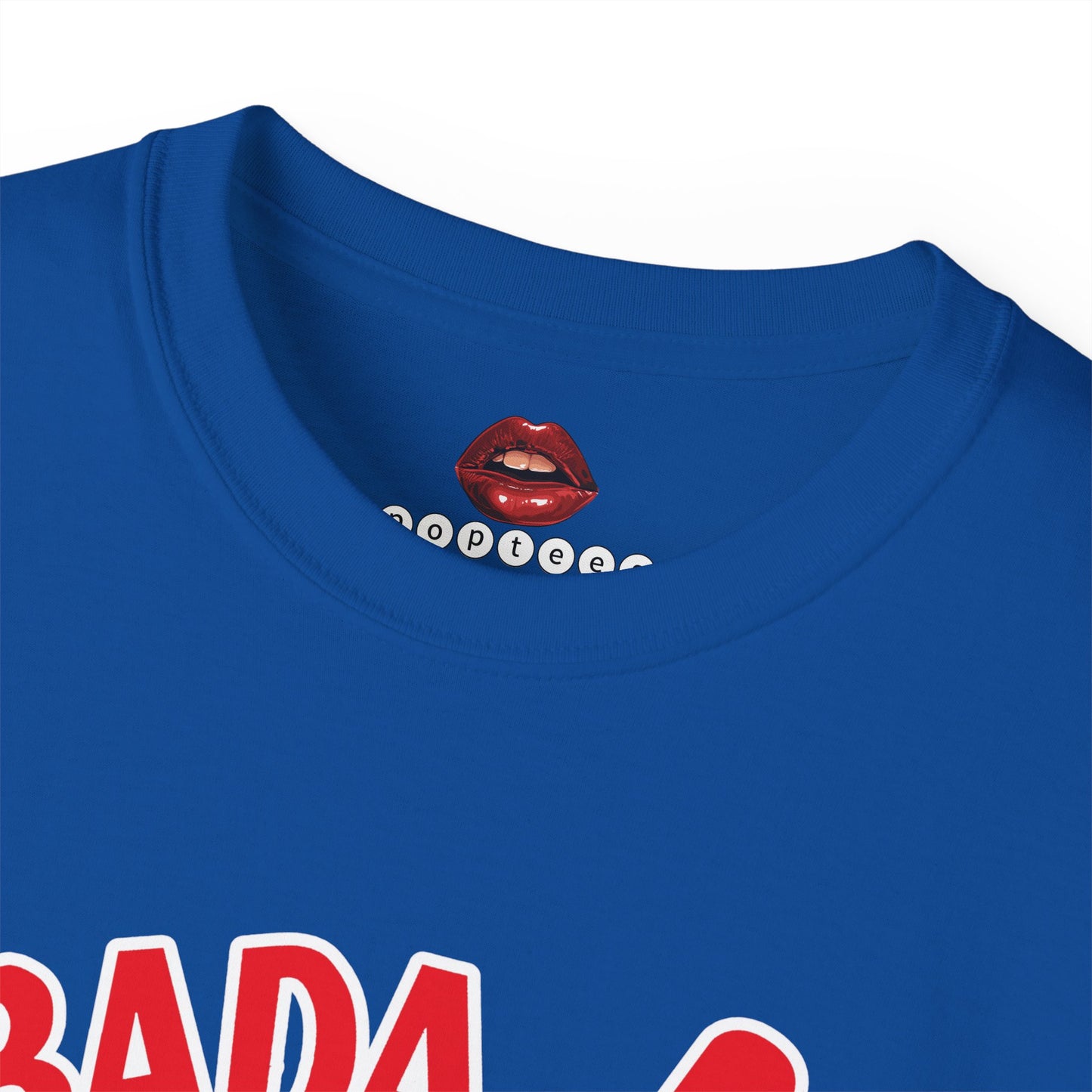 Bada Bing! Unisex Ultra Cotton Tee