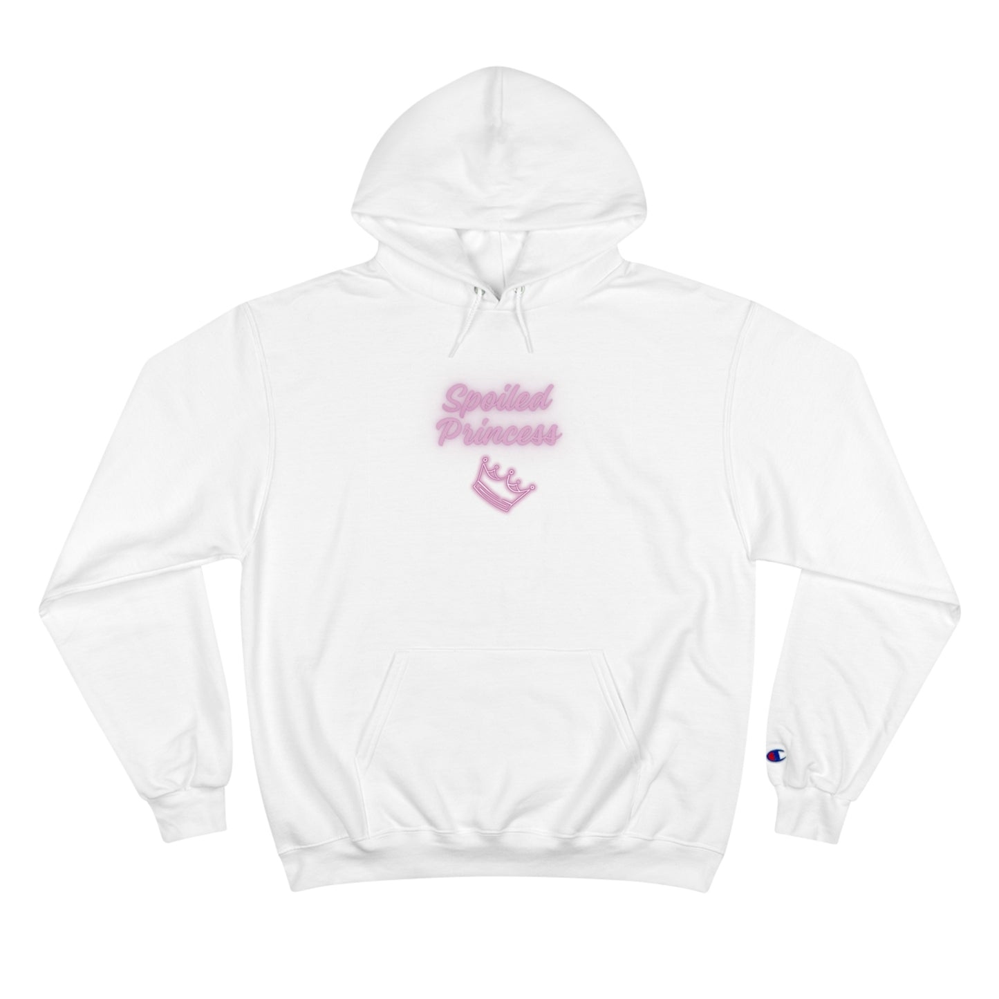 Spoiled Princess Champion Hoodie