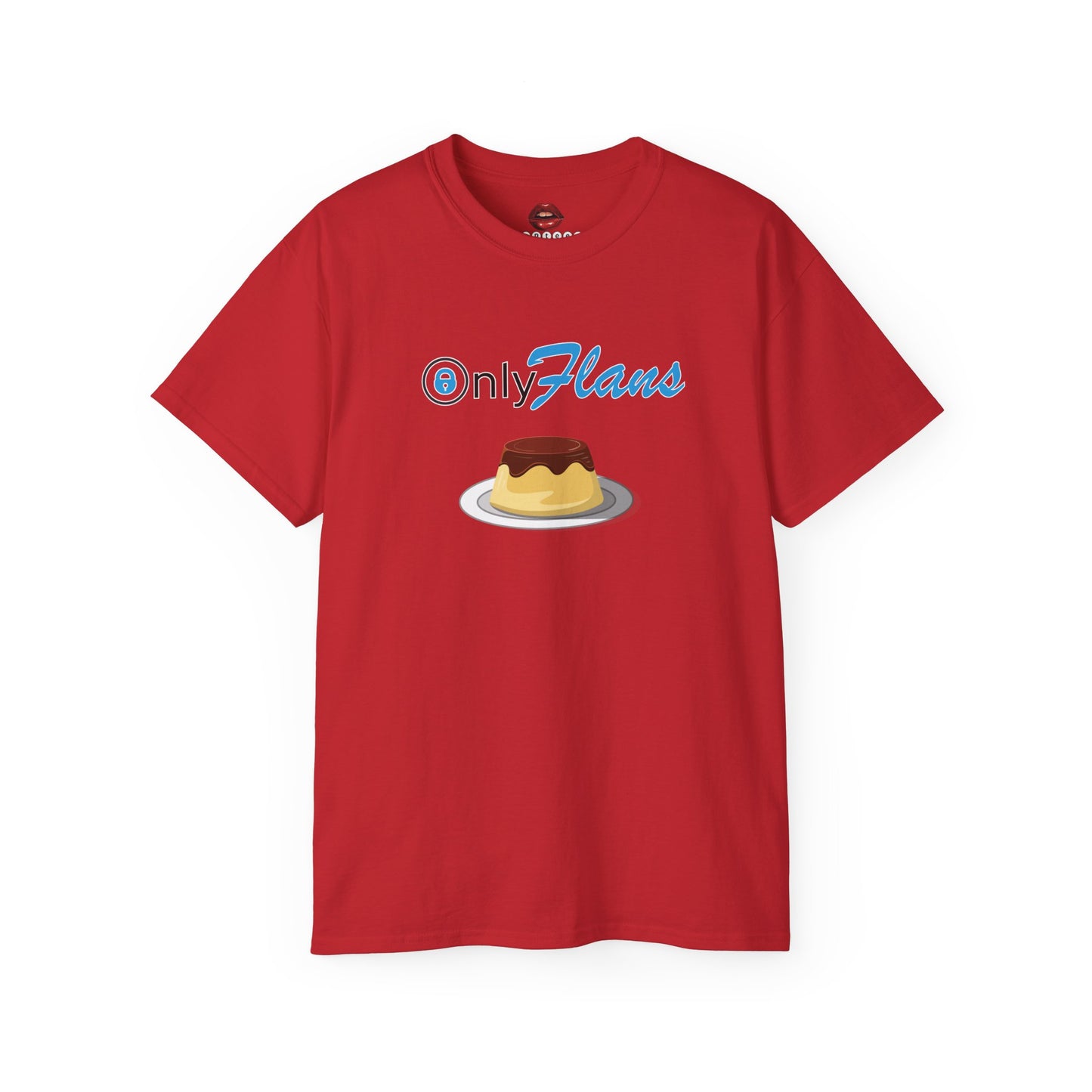 Only Flans Unisex Ultra Cotton Tee