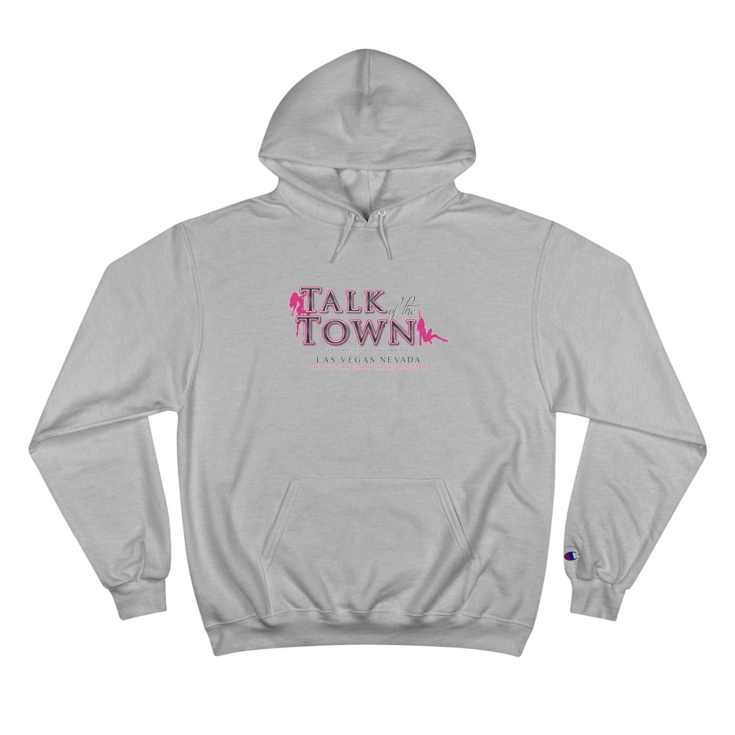 Talk of the Town Hoodie Champion Hoodie