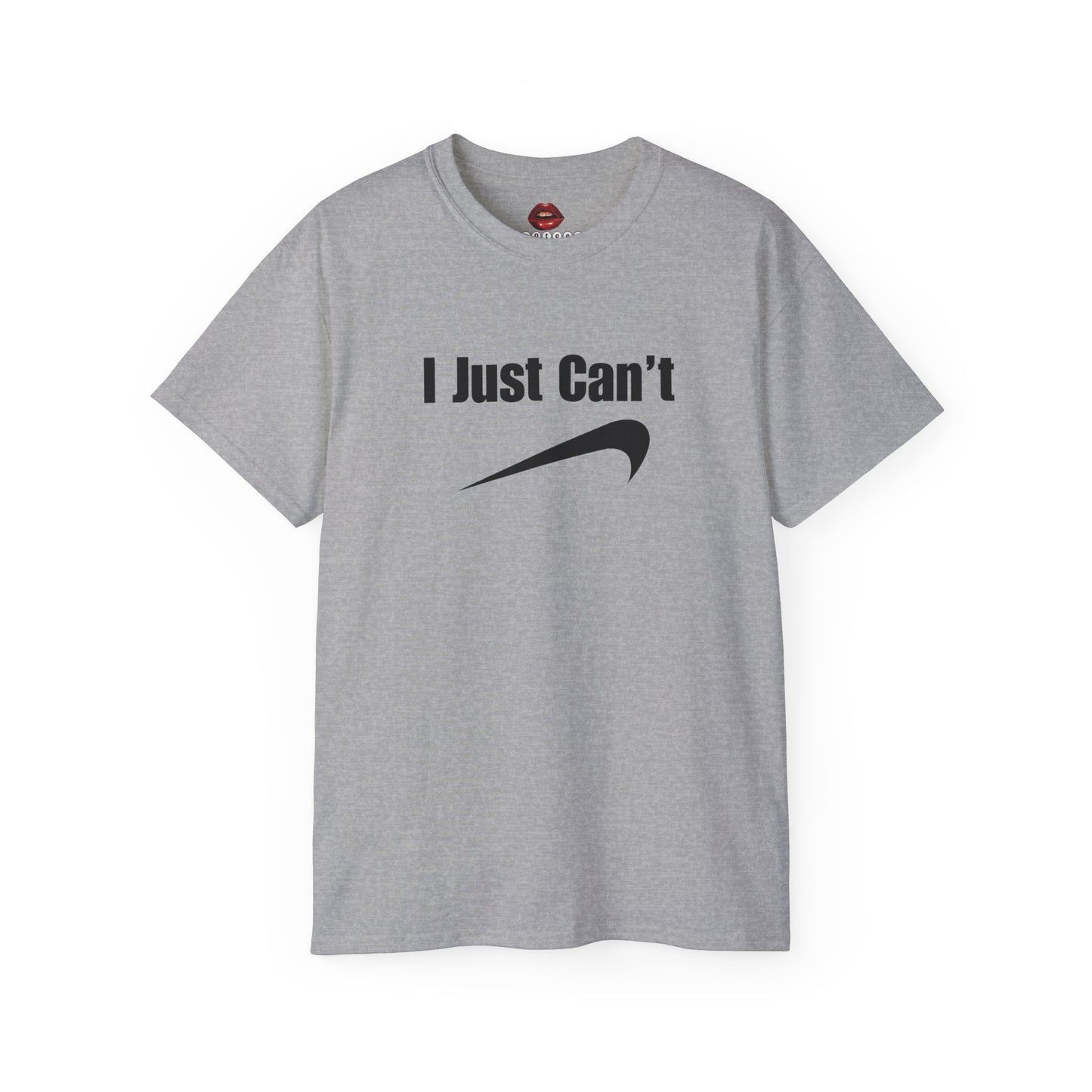 I Just Can't Unisex Ultra Cotton Tee