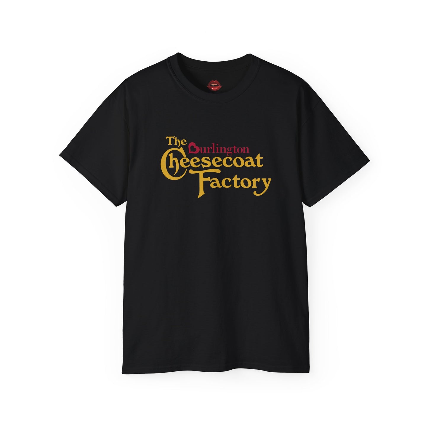 Burlington Cheesecoat Factory Unisex Ultra Cotton Tee