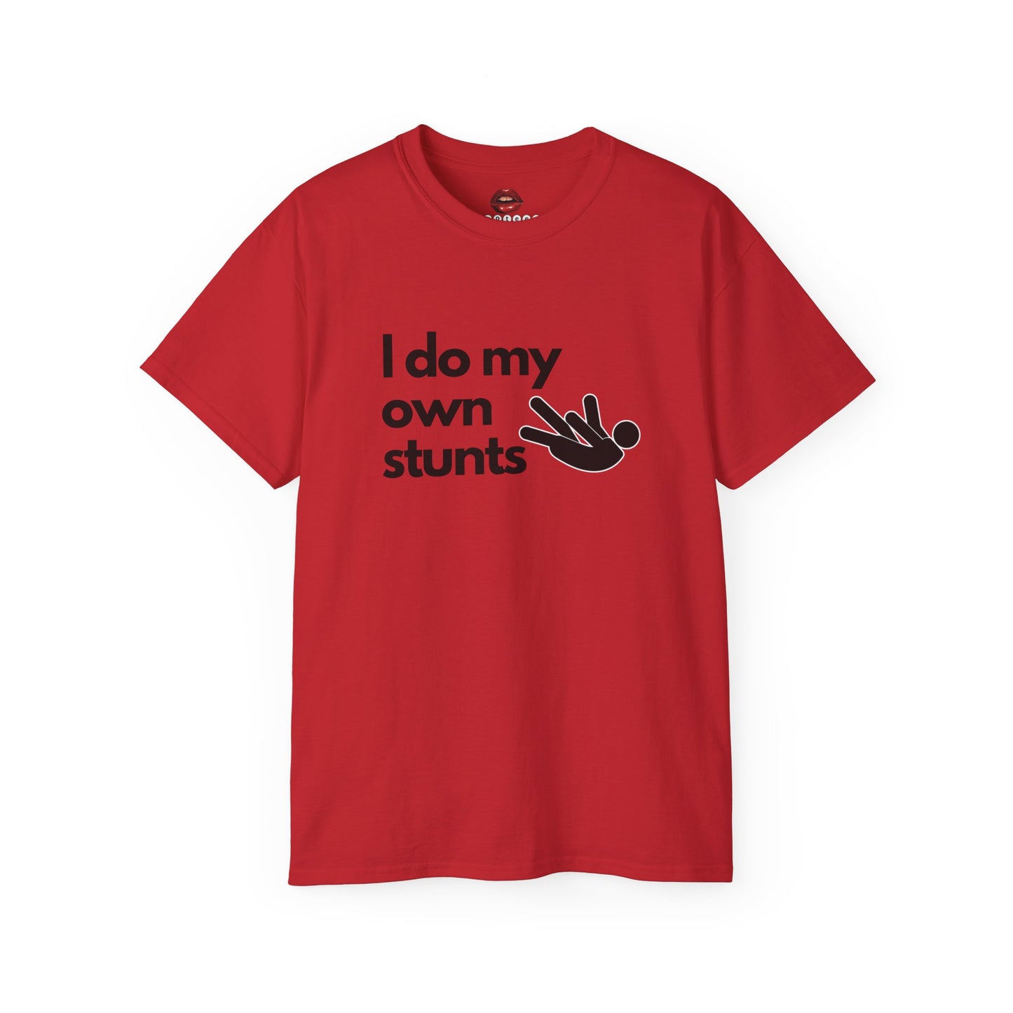 I Do My Own Stunts Unisex Ultra Cotton Tee