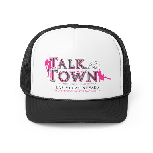 Talk of the Town Trucker Caps