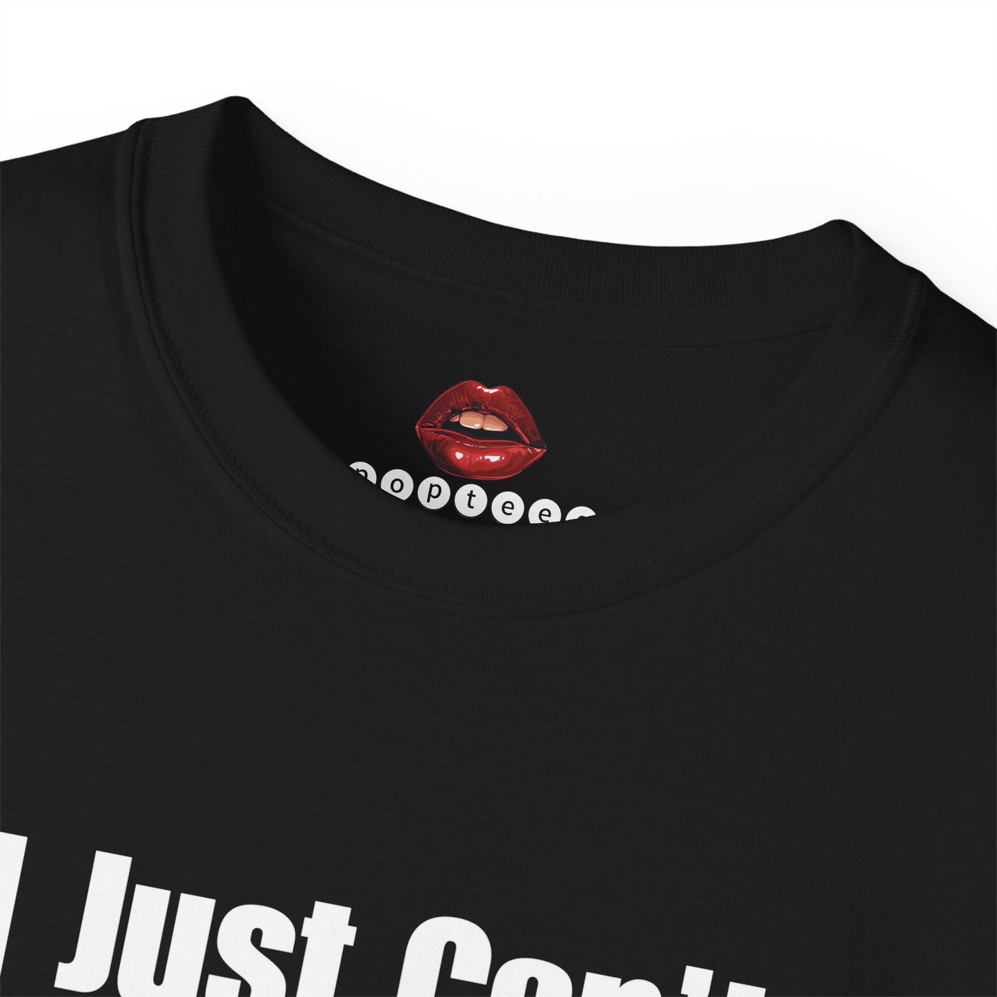 I Just Can't Unisex Ultra Cotton Tee